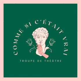 Logo-Comme-Si-C-Etait-vrai Logo Compagnie Comme si c'était vrai